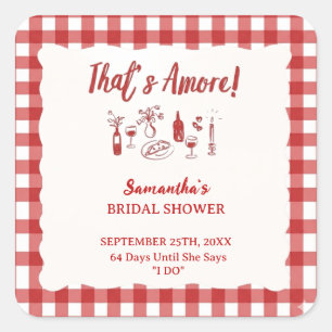 That's Amore Italian Bridal Shower Invitation Square Sticker