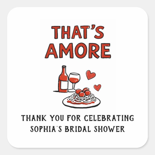 That's Amore Italian Bridal Shower Whimsical Red Square Sticker (Front)