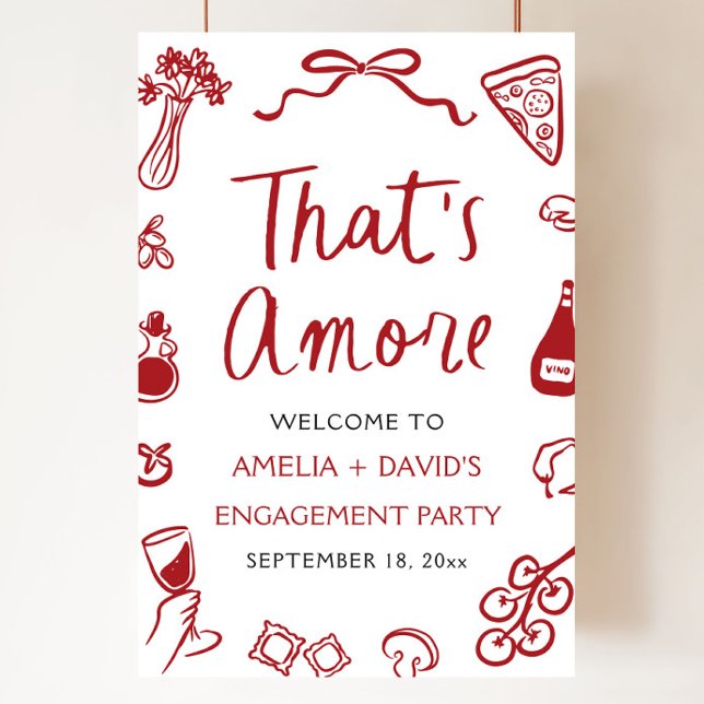 That's Amore Red Italian Engagement Party Welcome Poster (That's Amore Red Italian Engagement Party Welcome Sign)