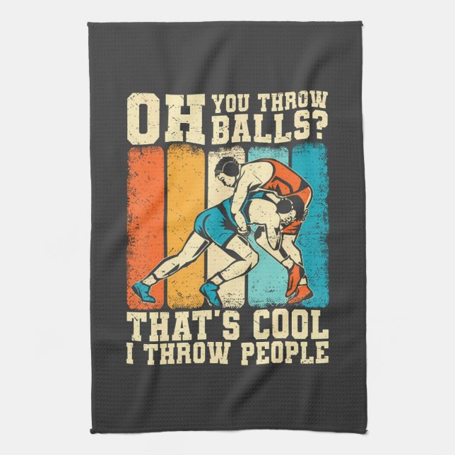 That's Cool I Throw People Kitchen Towel (Vertical)