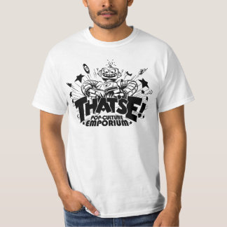 That's E "Basic B&W" Shirt! T-Shirt