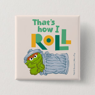 That's How I Roll 2 Inch Square Button