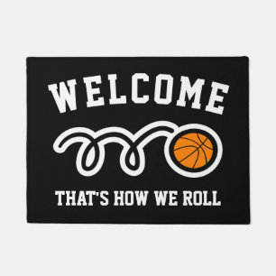 That's how i roll funny basketball welcome doormat