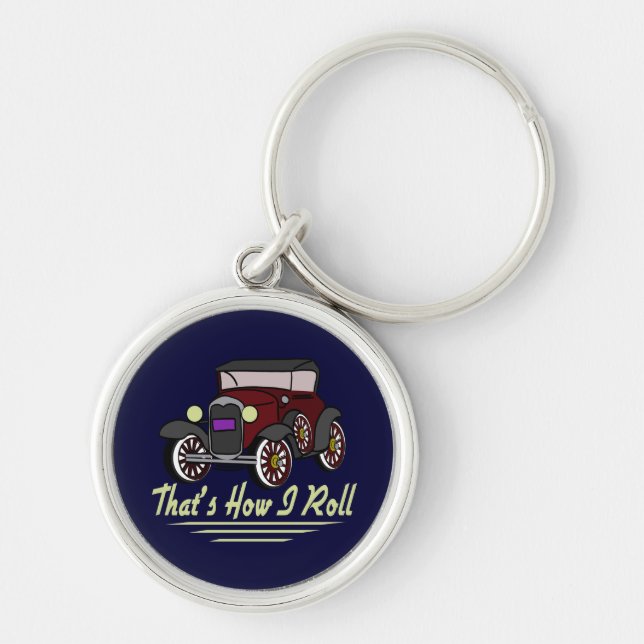 That's How I Roll Keychain (Front)