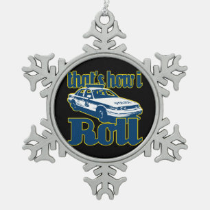 Thats How I Roll Police Snowflake Pewter Christmas Ornament