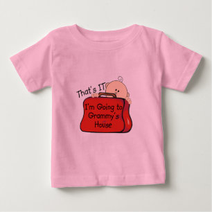 That's it Grammy Baby T-Shirt
