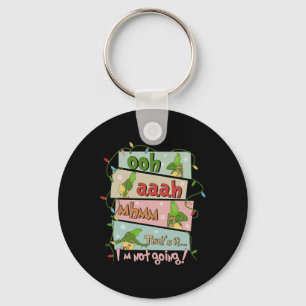 Thats it i'm not going christmas xmas lights famil keychain