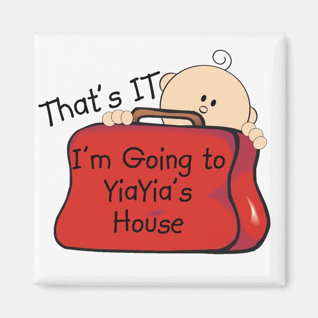 That's it YiaYia Magnet (Front)
