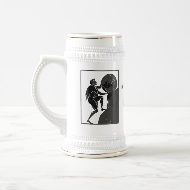 That's Just How I Roll --Sisyphus Beer Stein (Left)