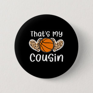 That's My Cousin Sketll Cousin Sketll Player Cousi 2 Inch Round Button