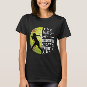 That's My Goddaughter Out There Softll Quotes Sayi T-Shirt