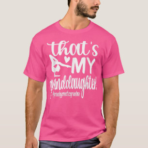 That's My Granddaughter Gymnastics Grandma Of Gymn T-Shirt