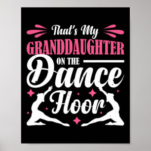 That's My Granddaughter On The Dance Floor 2  Poster
