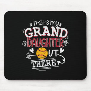 That's My Granddaughter Out There Softll Grandma F Mouse Pad