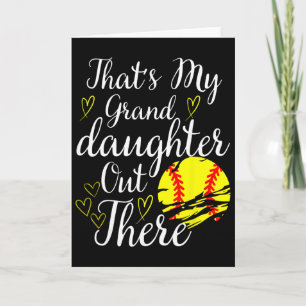 That's My Granddaughter Out There Softll Grandma G Card