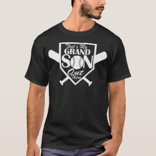 Thats My Grandson Out There Baseball For Grandma G T-Shirt