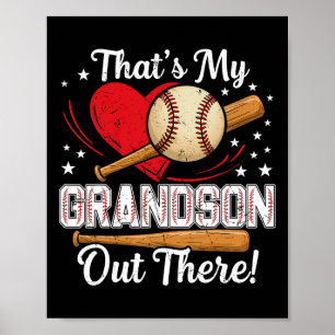 Thats My Grandson Out There Baseball Grandma Baseb Poster