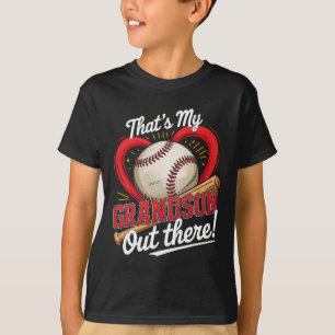 Thats My Grandson Out There Baseball Grandma Baseb T-Shirt