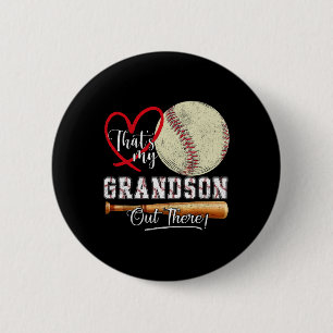 That's My Grandson Out There Baseball Grandma Moth 2 Inch Round Button
