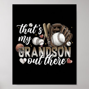 That's My Grandson Out There Baseball Grandma Moth Poster