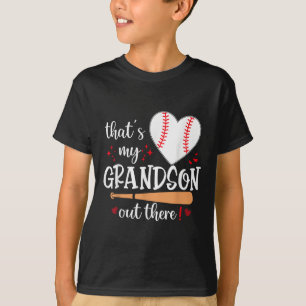 Thats My Grandson Out There Baseball Grandma Mothe T-Shirt