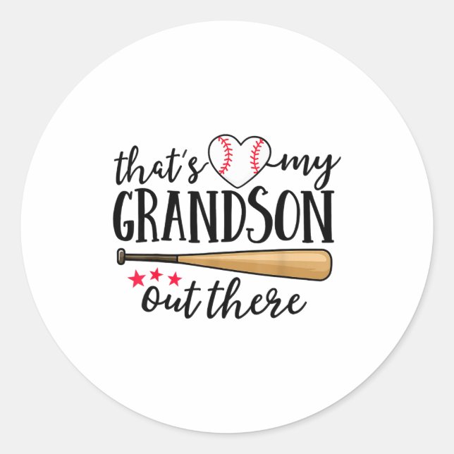 That's My Grandson Out There Baseball Grandma Squa Classic Round Sticker (Front)