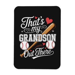 That's My Grandson Out There Baseball Magnet