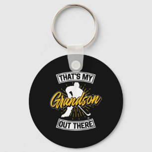 That's My Grandson Out There Ice Hockey Athlete Sp Keychain