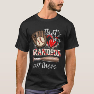 That's My Grandson Out There Sell Grandma 2 T-Shirt