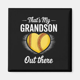 That's My Grandson Out There Softll Grandma Mother Magnet