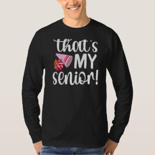That's My Senior Cheer Senior Mom Senior Mama T-Shirt