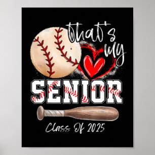 That's My Senior Cl Of 2025 Baseball Graduation Me Poster