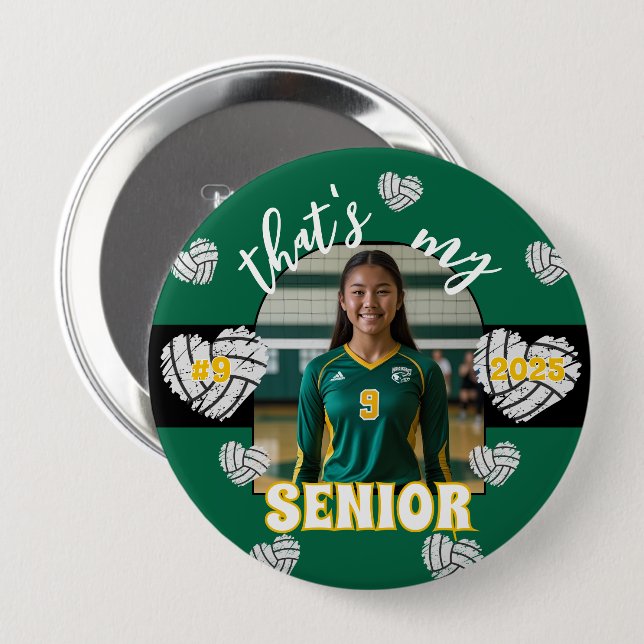 That's my Senior Volleyball Player button (Front & Back)