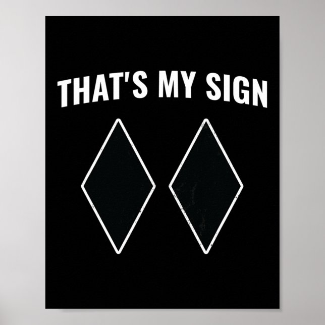 That's My Sign Snowboarding Snow Mountain Skier Sk (Front)