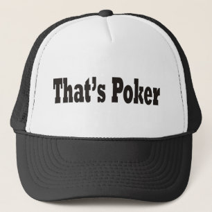 That's Poker Trucker Hat