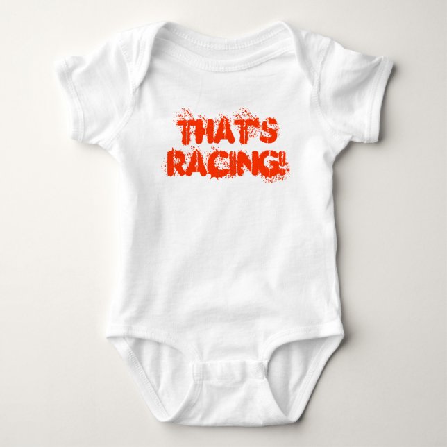 That's Racing! Baby Bodysuit (Front)