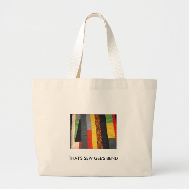 THAT'S SEW GEE'S BEND LARGE TOTE BAG (Front)