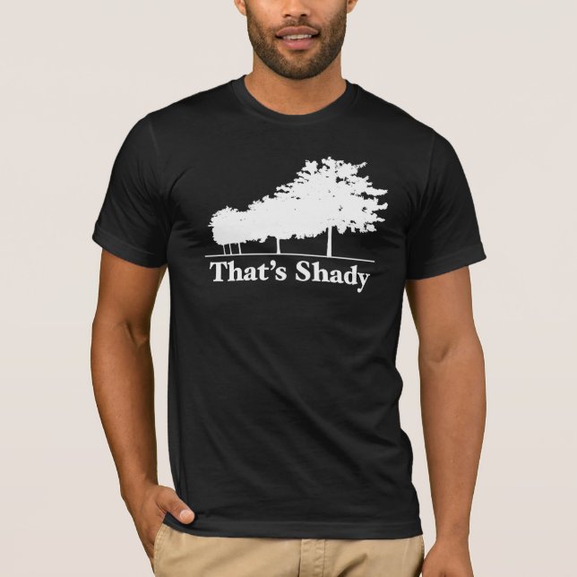 That's Shady T-Shirt (Front)