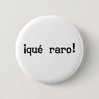 That's Strange Exclamation 2 Inch Round Button
