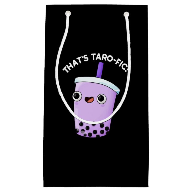 That's Taroffic Funny Boba Tea Pun Dark BG Small Gift Bag (Front)
