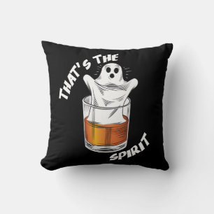 Thats The Spirit - Funny Halloween Ghost Throw Pillow
