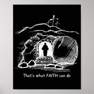 That's What Faith Can Do Poster