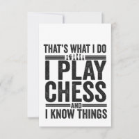That's What I Do I Play Chess Funy Chess Lovers