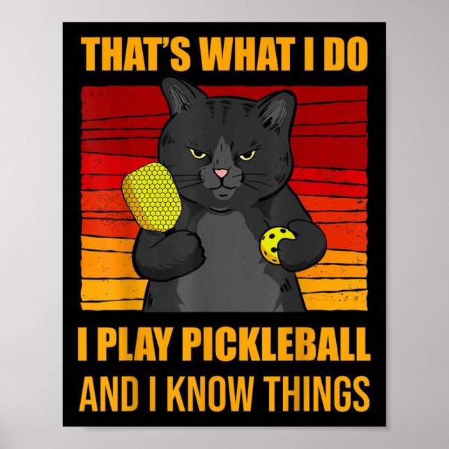 That's What I Do-i Play Ckleball And I Know Things Poster (Front)