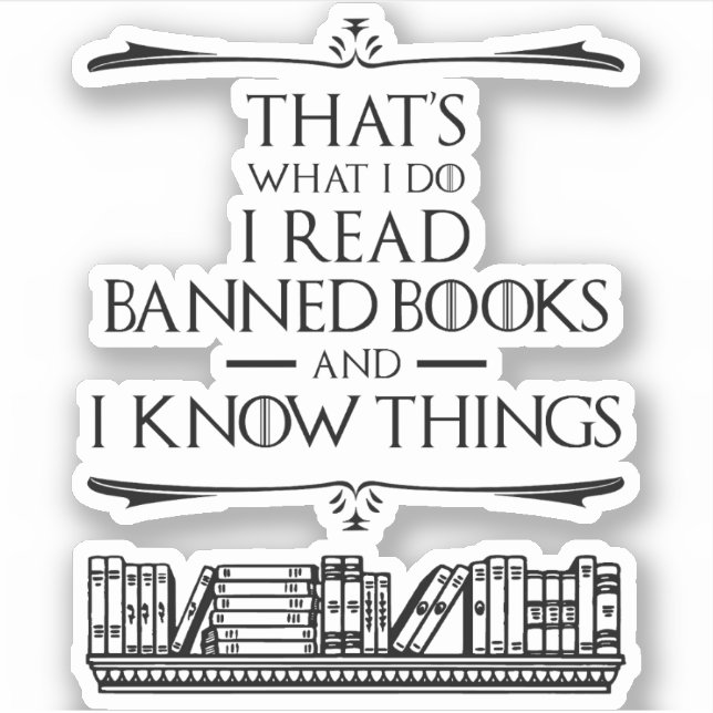 That's What I Do I Read Banned Books (Front)