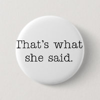 That's what she said.