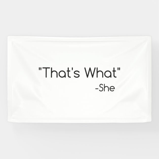 Thats what She Said Banner (Horizontal)