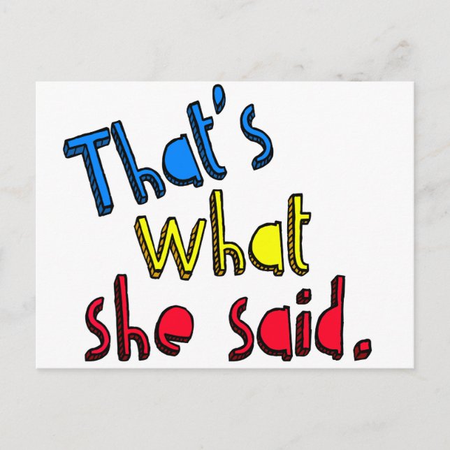 that's what she said postcard (Front)