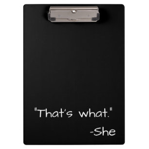 That's what she said quote funny clipboard