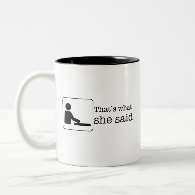 that's what she said  Two-Tone coffee mug (Left)